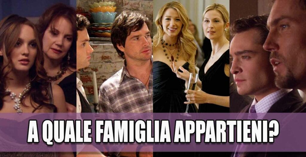 famiglia gossip girl quiz