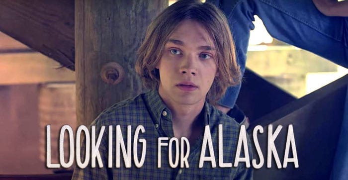 Looking for Alaska serie TV