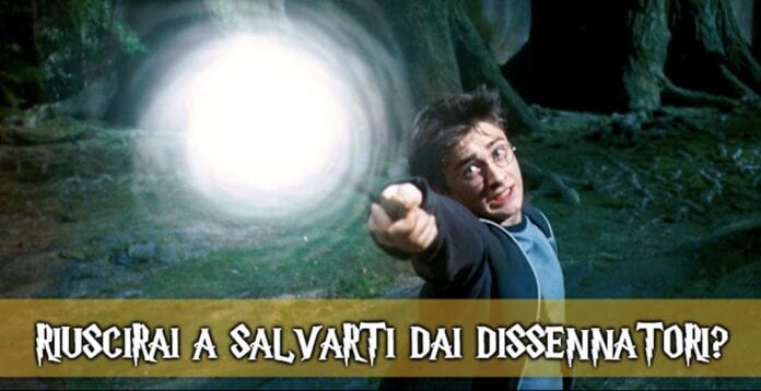 Riuscirai a salvarti dai Dissennatori? - QUIZ