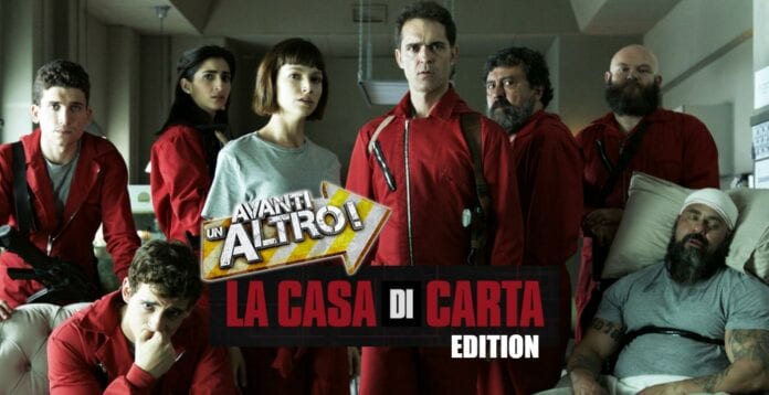 avanti un altro la casa di carta quiz edition