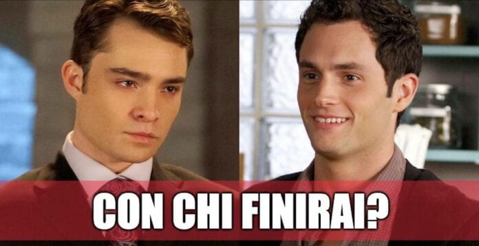 Sei Blair, finirai con Chuck o Dan? - QUIZ