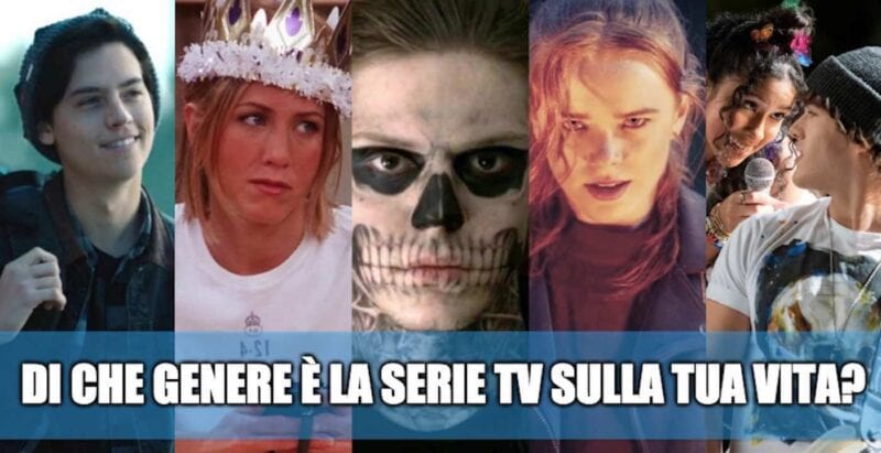 Se la tua vita fosse una serie TV, di che genere sarebbe? - QUIZ