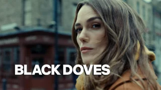 Black Doves serie TV trama, data di uscita, cast, streaming