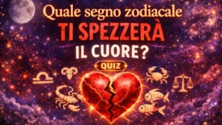 segno zodiacale spezzerà cuore