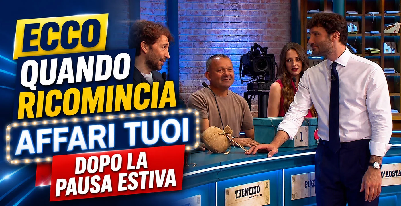 Quando ricomincia Affari Tuoi: data del ritorno dopo la pausa estiva